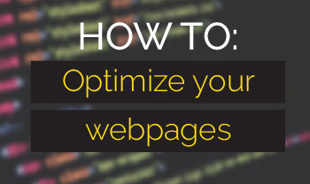 How to Optimize your Webpages